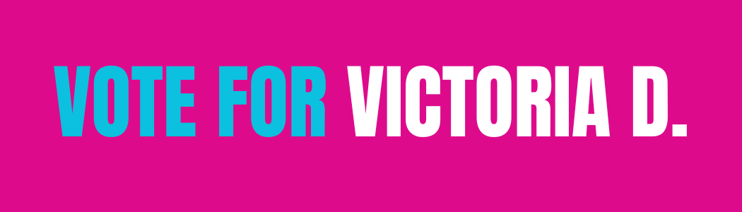 Vote for Victoria D